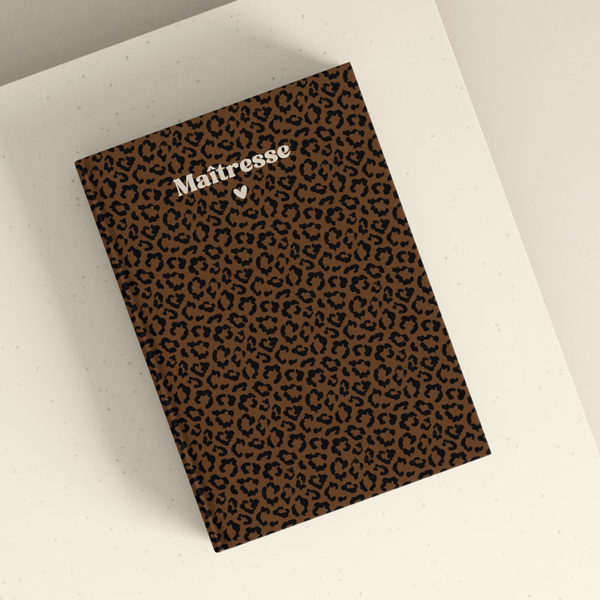 Carnet A5 léopard marron - Maîtresse