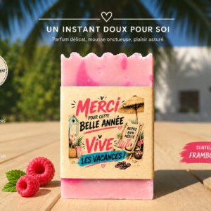 Savon Vive les Vacances - Framboise